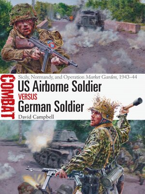 cover image of US Airborne Soldier vs German Soldier